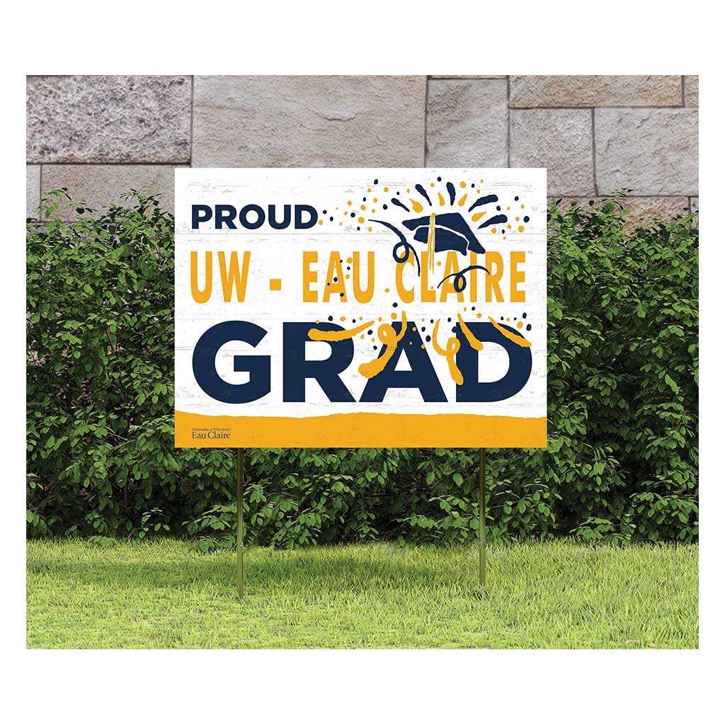 18x24 Lawn Sign Proud Grad With Logo Eau Claire University Blugolds