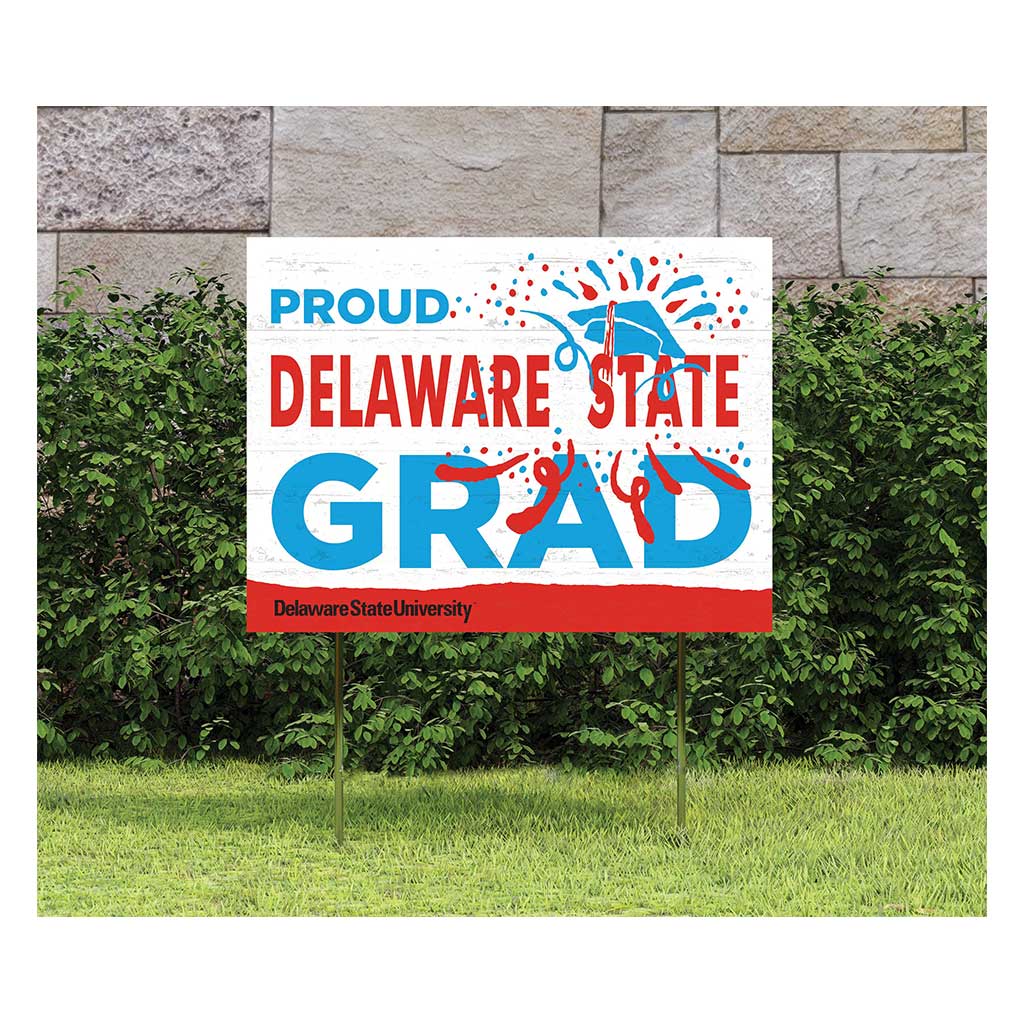 18x24 Lawn Sign Proud Grad With Logo Delaware State Hornets