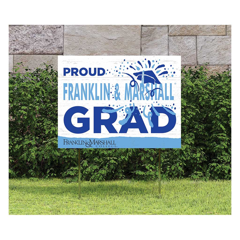 18x24 Lawn Sign Proud Grad With Logo Franklin & Marshall College DIPLOMATS