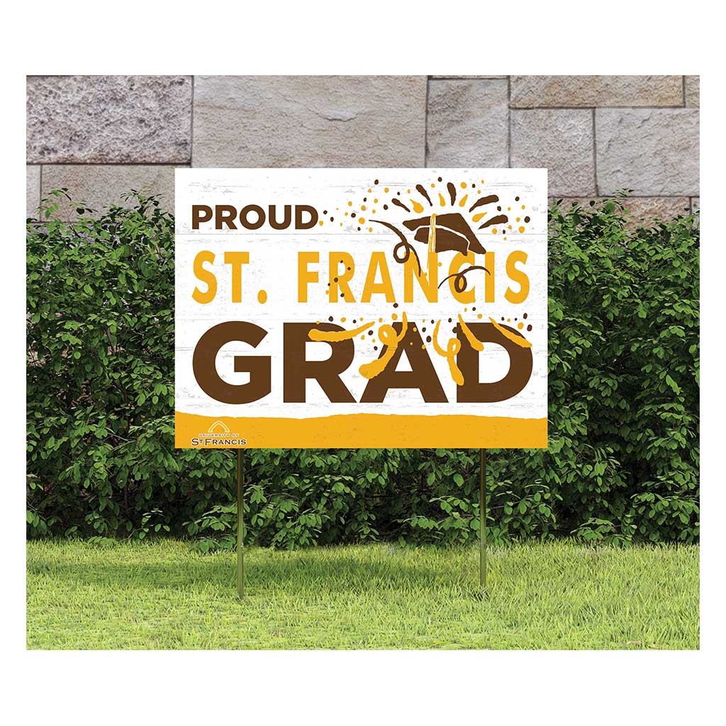 18x24 Lawn Sign Proud Grad With Logo St. Francis Fighting Saints