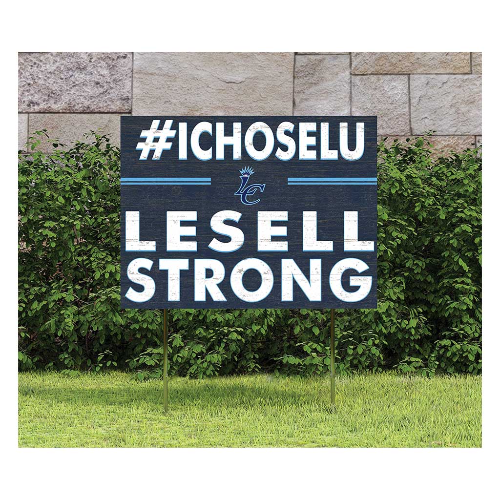 18x24 Lawn Sign I Chose Team Strong Lasell College Lasers