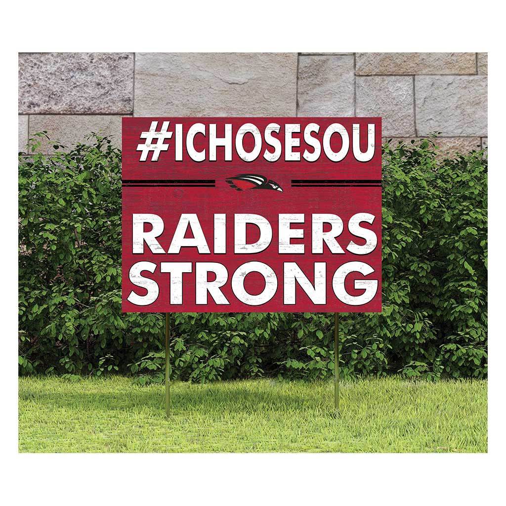 18x24 Lawn Sign I Chose Team Strong Southern Oregon University Raiders