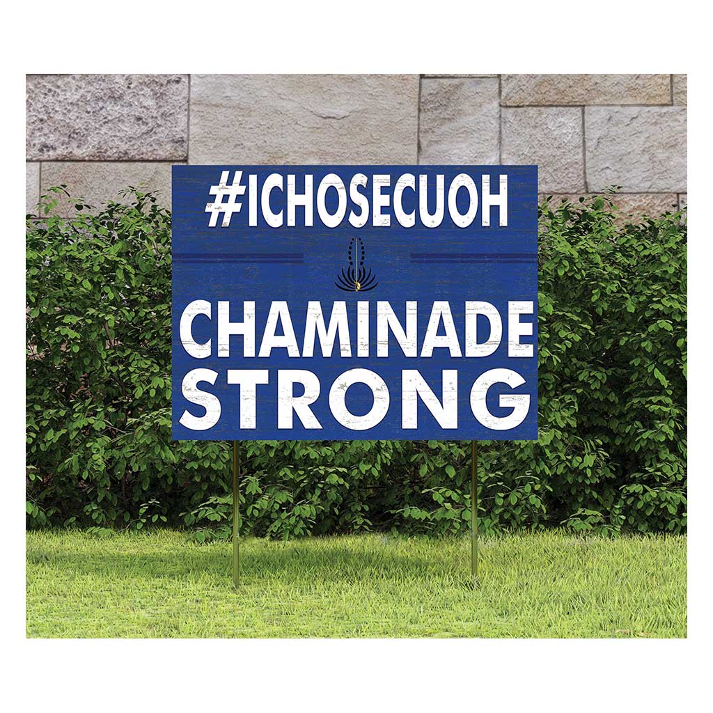 18x24 Lawn Sign I Chose Team Strong Chaminade University of Honolulu Silverswords