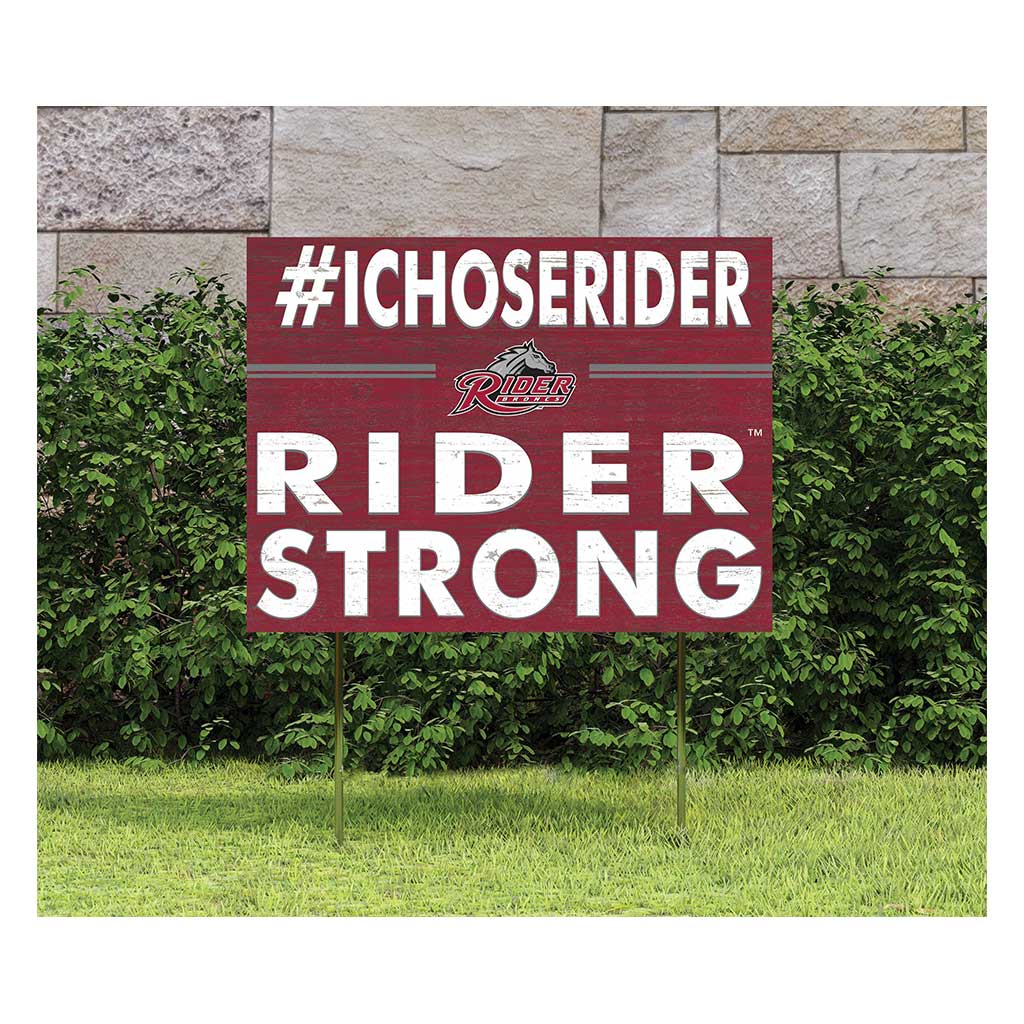 18x24 Lawn Sign I Chose Team Strong Rider Broncs