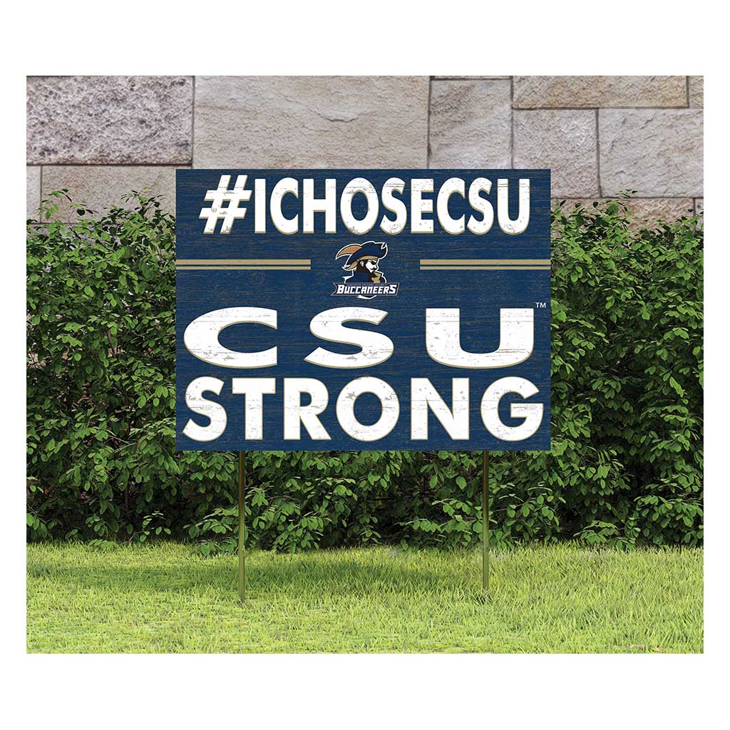 18x24 Lawn Sign I Chose Team Strong Charleston Southern Buccaneers