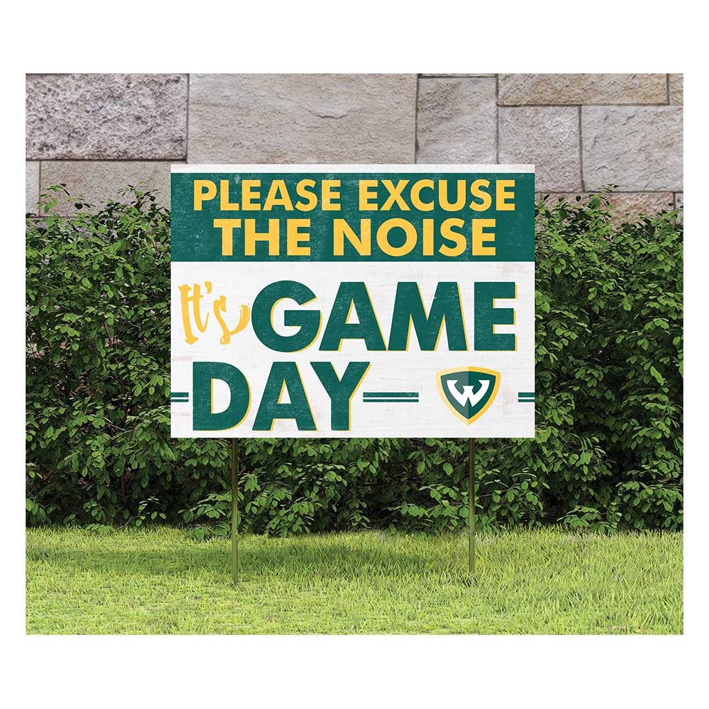 18x24 Lawn Sign Excuse the Noise Wayne State University Warriors