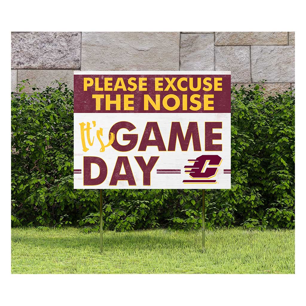 18x24 Lawn Sign Excuse the Noise Central Michigan Chippewas