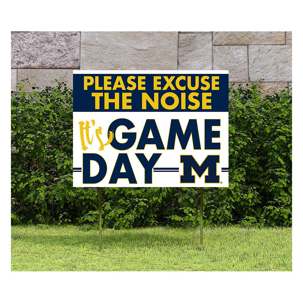18x24 Lawn Sign Excuse the Noise Michigan Wolverines