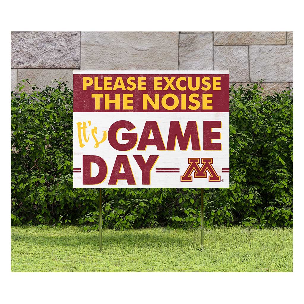 18x24 Lawn Sign Excuse the Noise Minnesota Golden Gophers