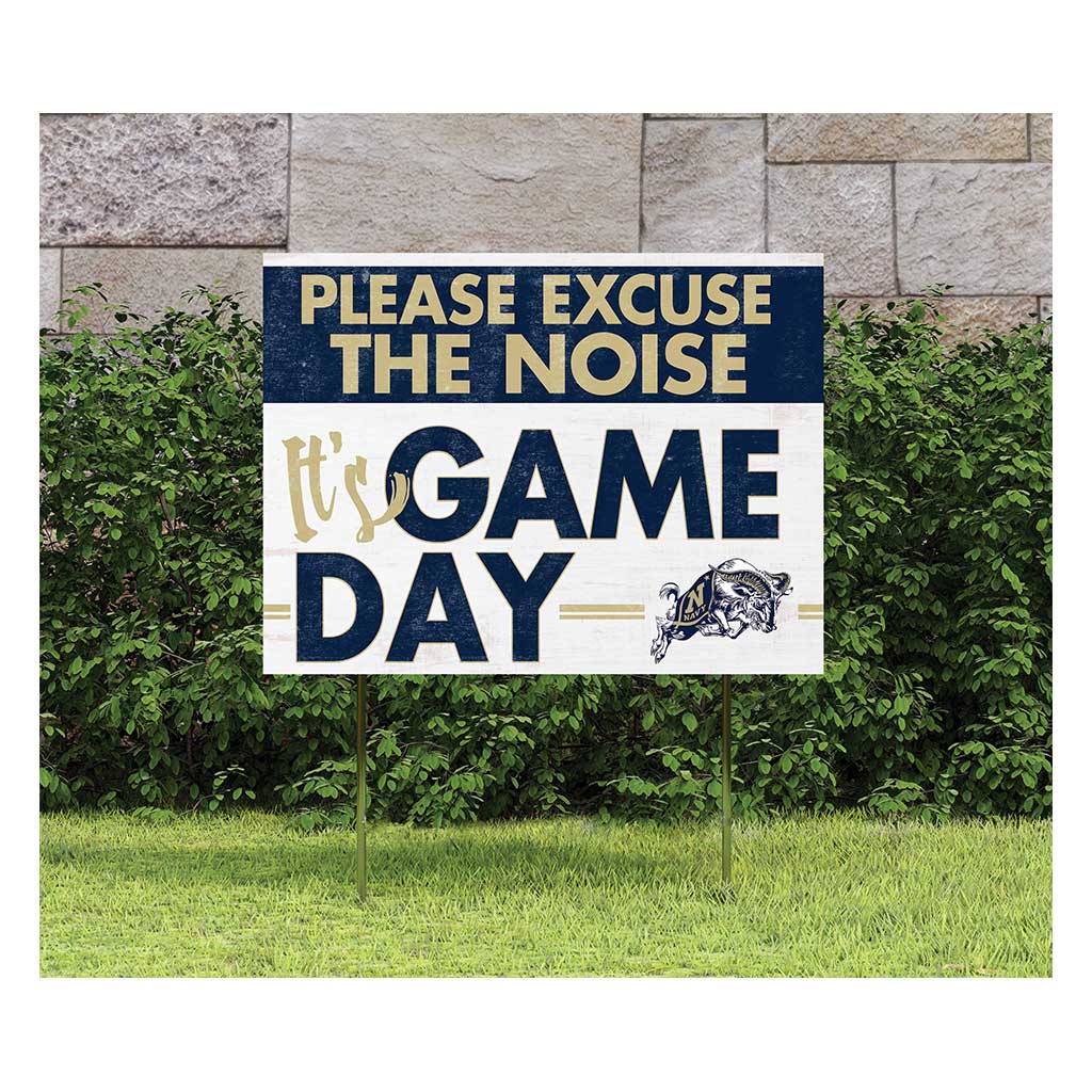 18x24 Lawn Sign Excuse the Noise Naval Academy Midshipmen