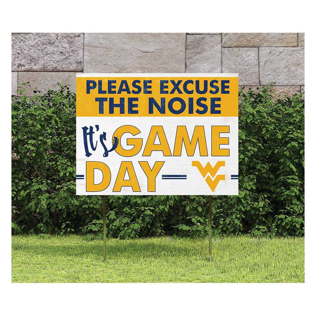 18x24 Lawn Sign Excuse the Noise West Virginia Mountaineers