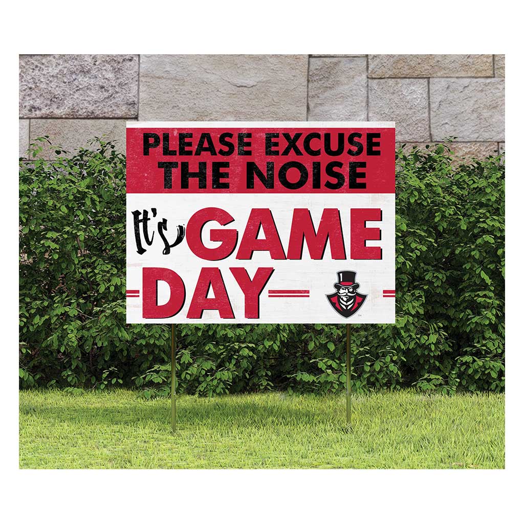 18x24 Lawn Sign Excuse the Noise Austin Peay Governors