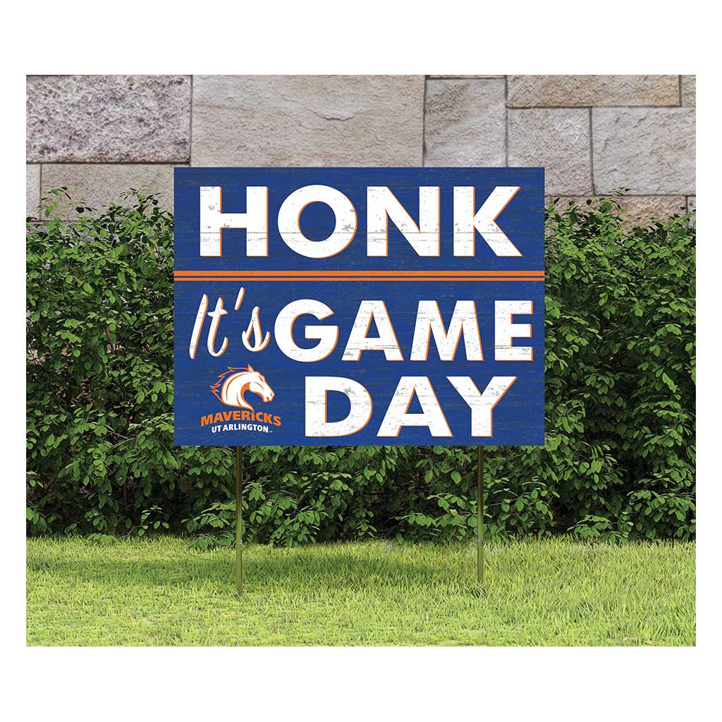 18x24 Lawn Sign Honk Game Day Texas at Arlington Mavericks