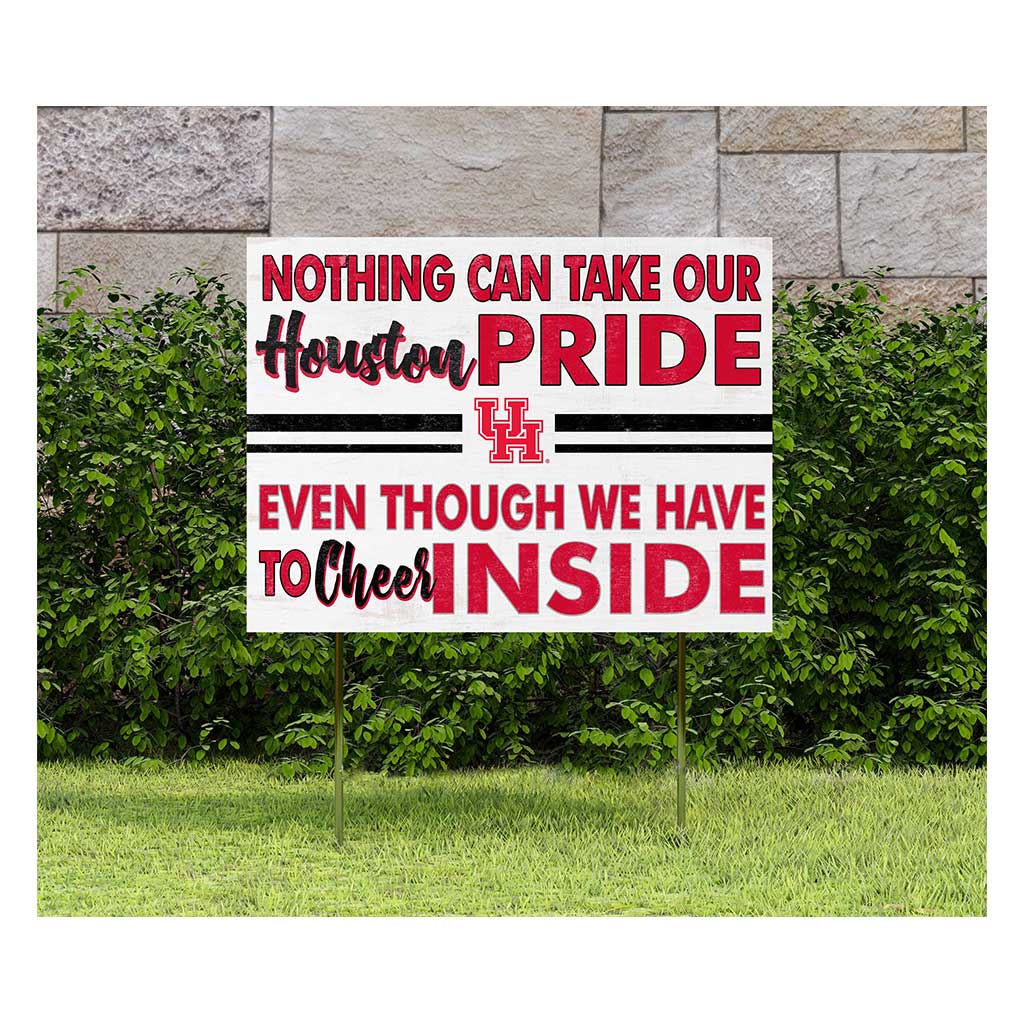 18x24 Lawn Sign Nothing Can Take Houston Cougars
