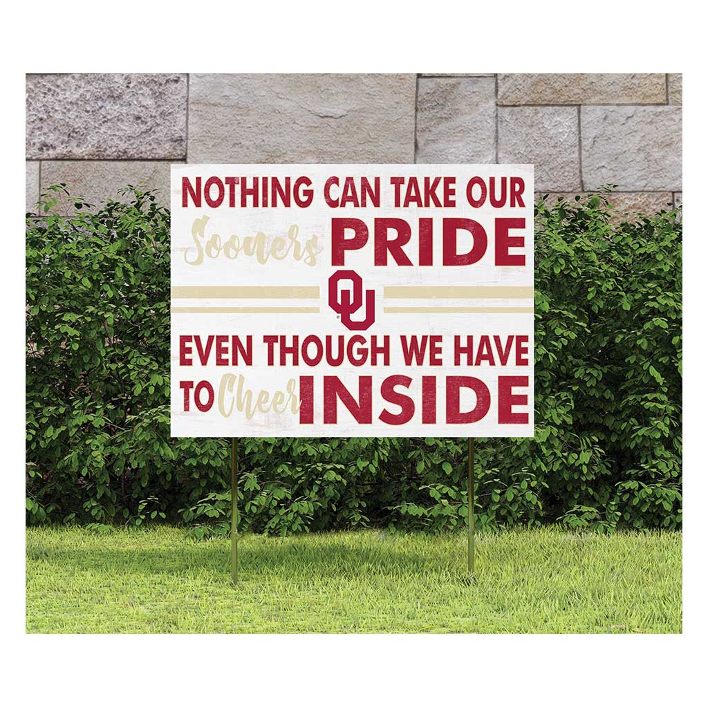 18x24 Lawn Sign Nothing Can Take Oklahoma Sooners