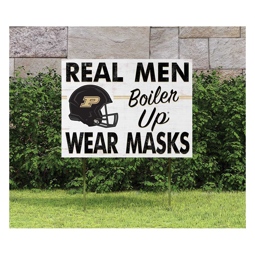 18x24 Lawn Sign Real Men Masks Helmet Purdue Boilermakers