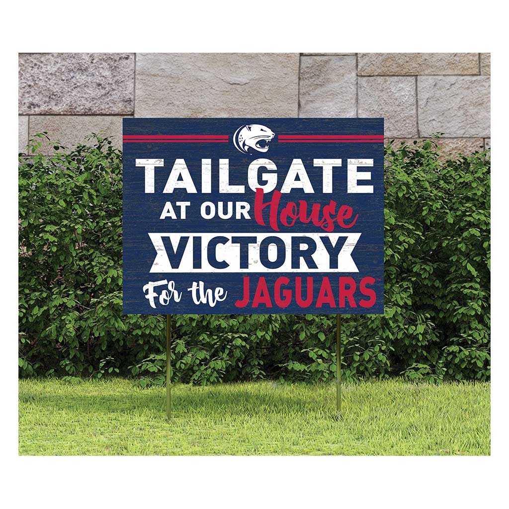 18x24 Lawn Sign Tailgate at Our House University of Southern Alabama Jaguars