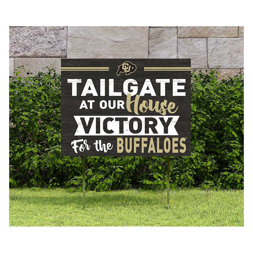 18x24 Lawn Sign Tailgate at Our House Colorado (Boulder) Buffaloes