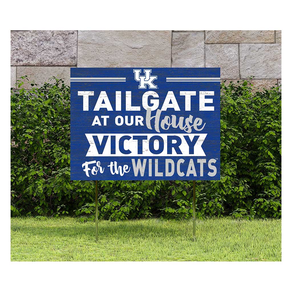 18x24 Lawn Sign Tailgate at Our House Kentucky Wildcats