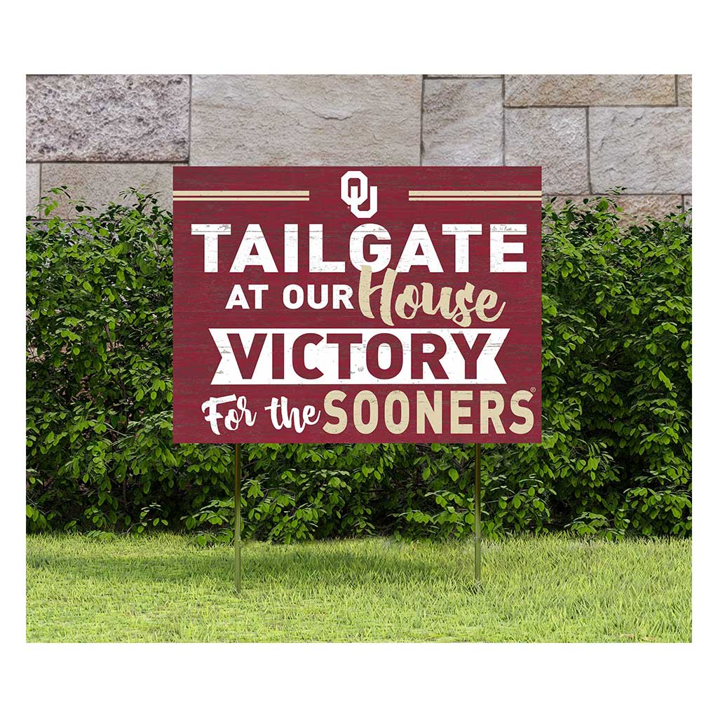 18x24 Lawn Sign Tailgate at Our House Oklahoma Sooners