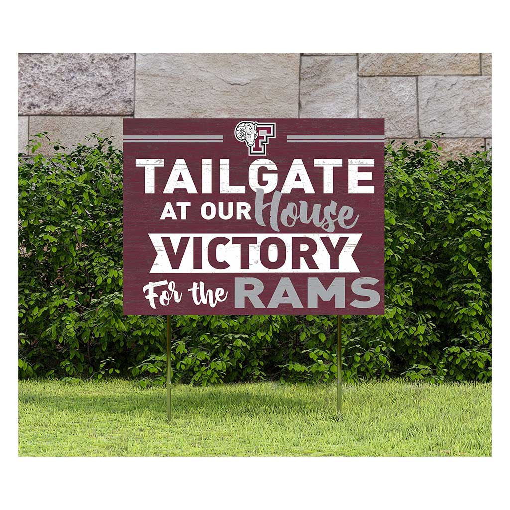 18x24 Lawn Sign Tailgate at Our House Fordham Rams