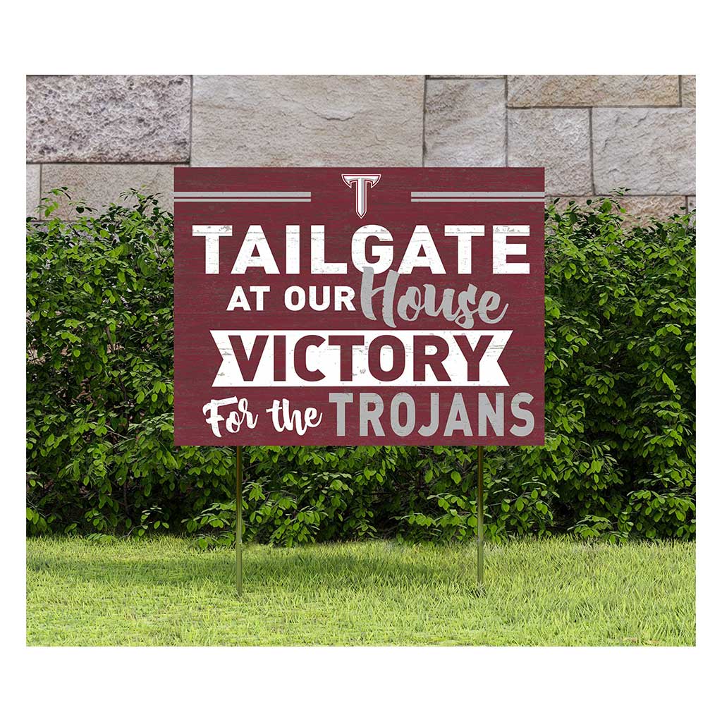 18x24 Lawn Sign Tailgate at Our House Troy Trojans