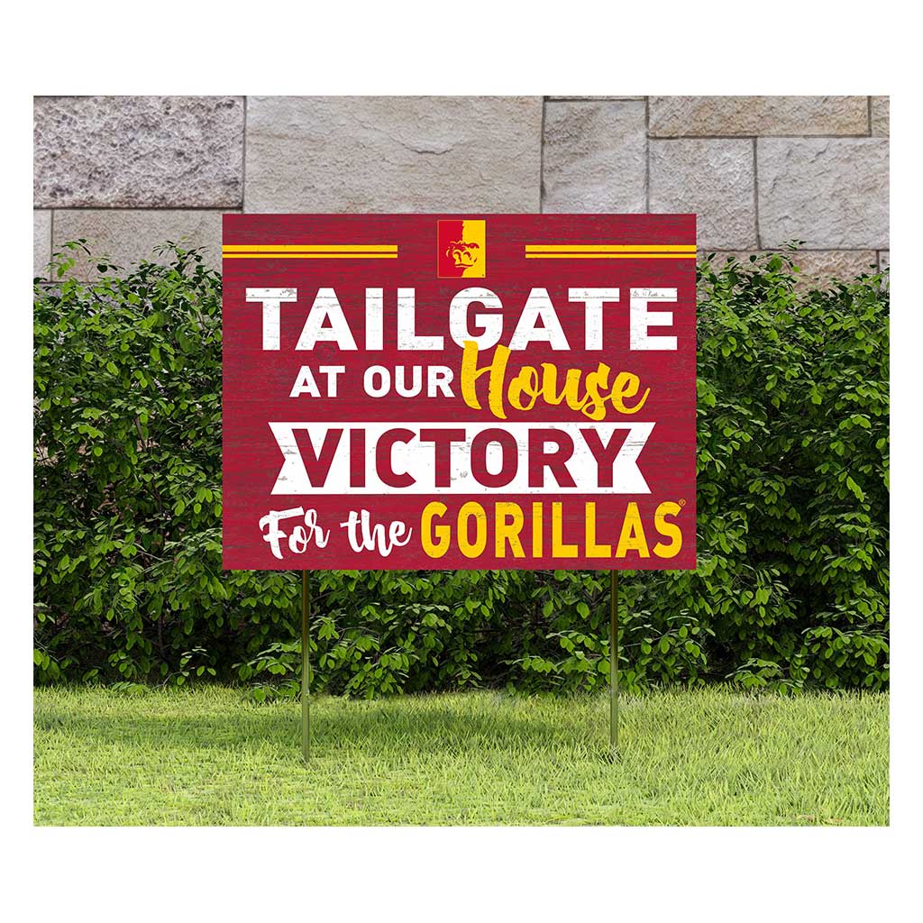 18x24 Lawn Sign Tailgate at Our House Pittsburg State University Gorilla