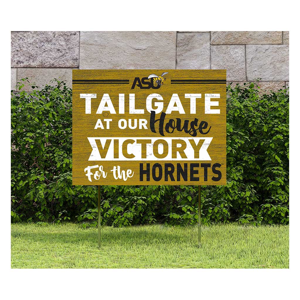 18x24 Lawn Sign Tailgate at Our House Alabama State HORNETS