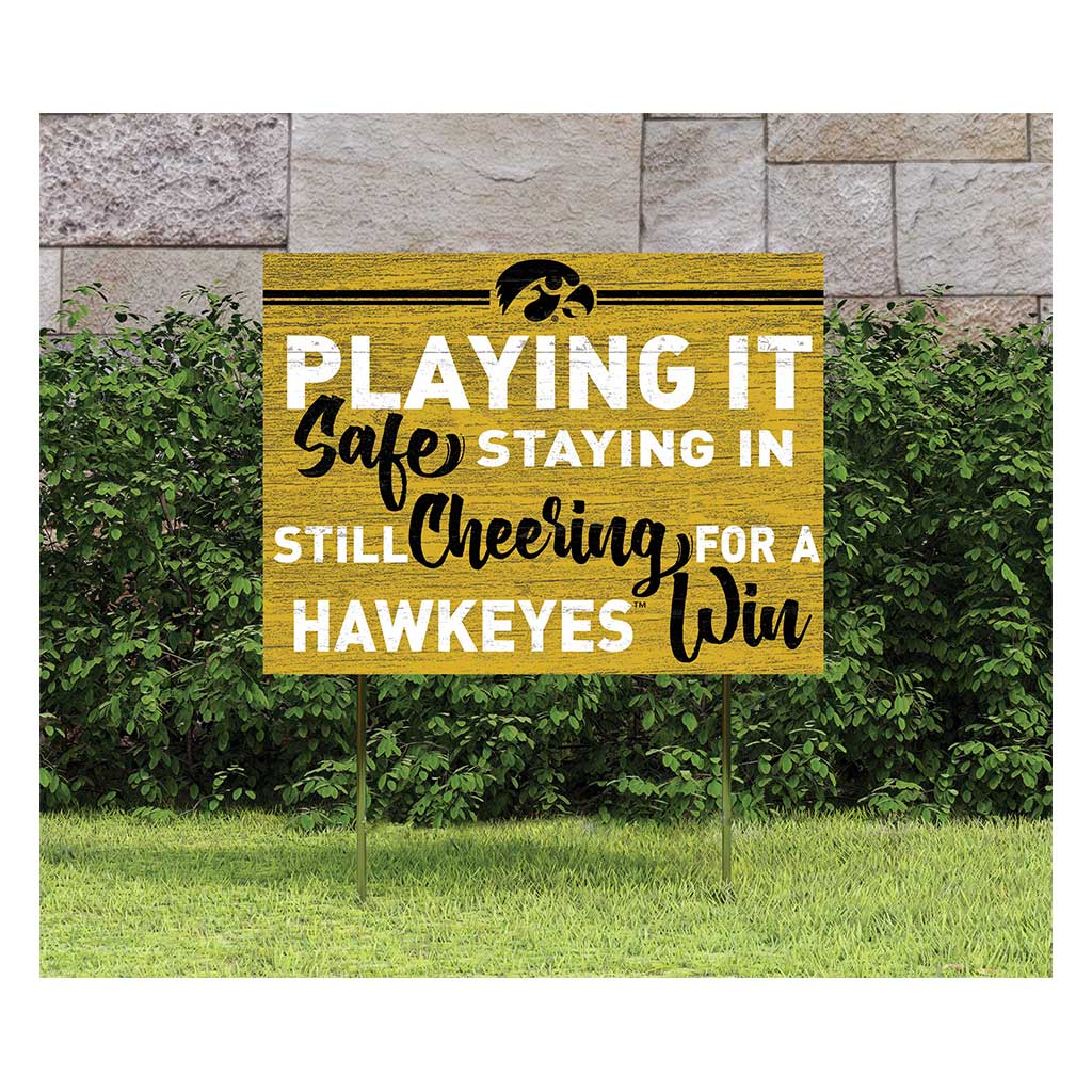 18x24 Lawn Sign Playing Safe at Home Iowa Hawkeyes