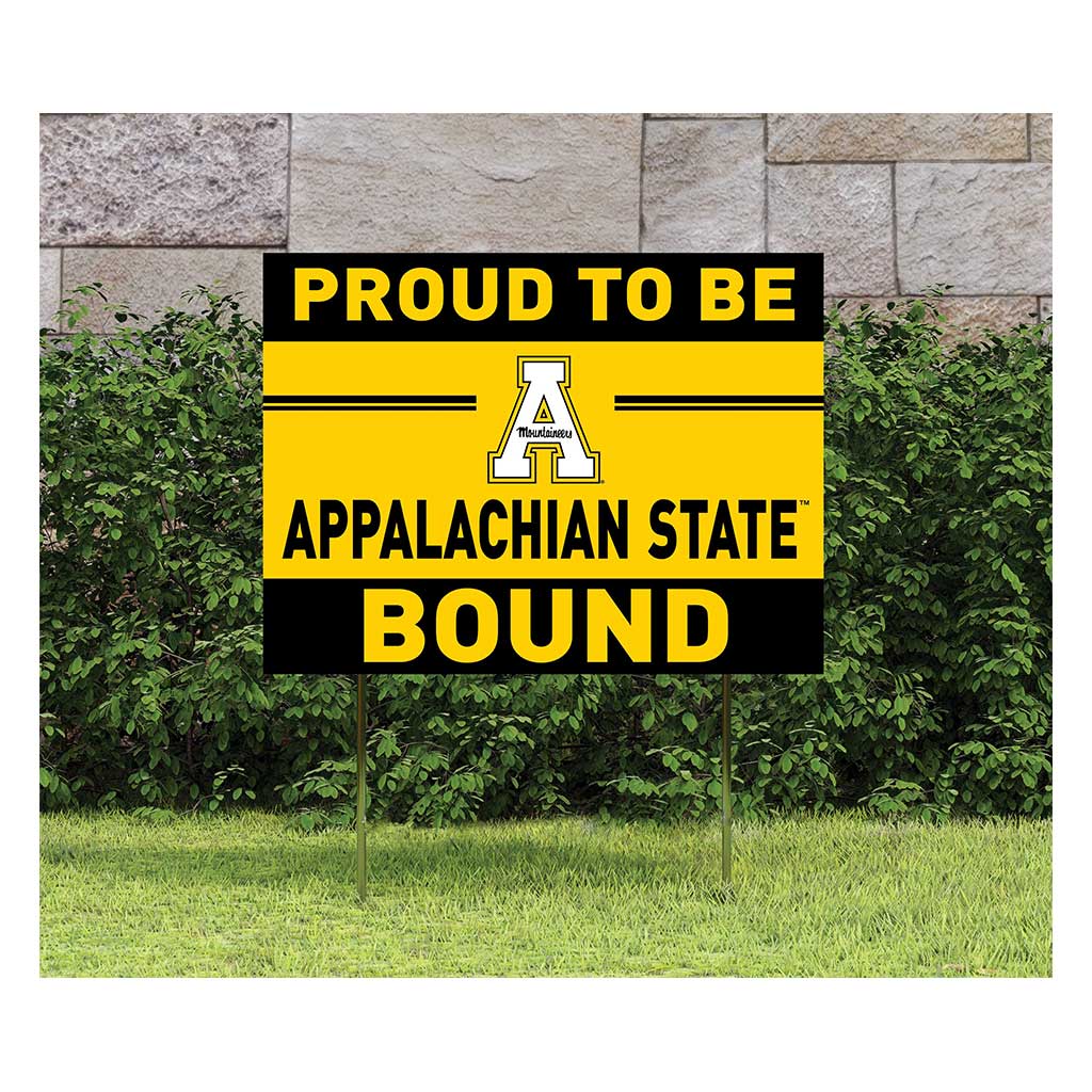 18x24 Lawn Sign Proud to be School Bound Appalachian State Mountaineers