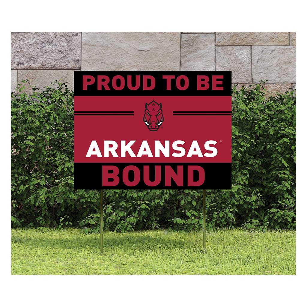 18x24 Lawn Sign Proud to be School Bound Arkansas Razorbacks