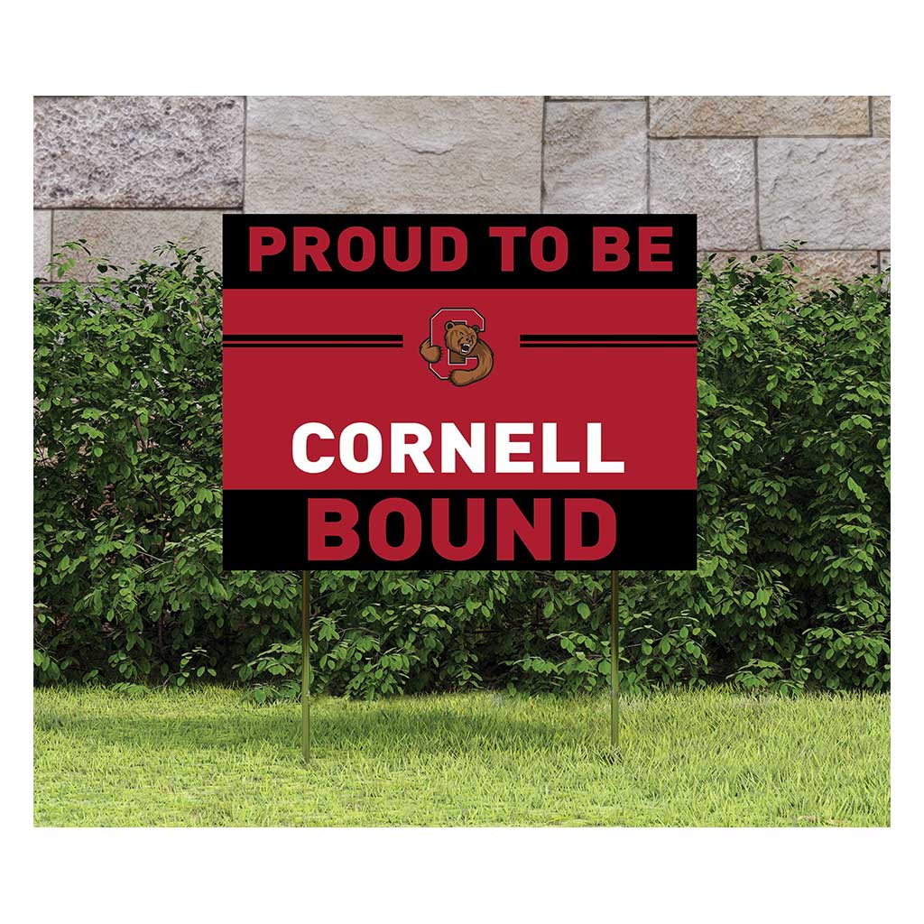 18x24 Lawn Sign Proud to be School Bound Cornell Big Red