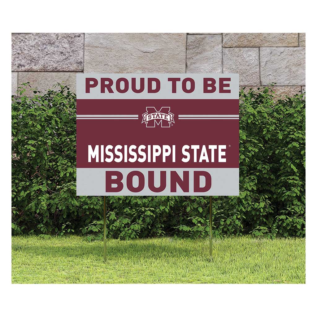 18x24 Lawn Sign Proud to be School Bound Mississippi State Bulldogs