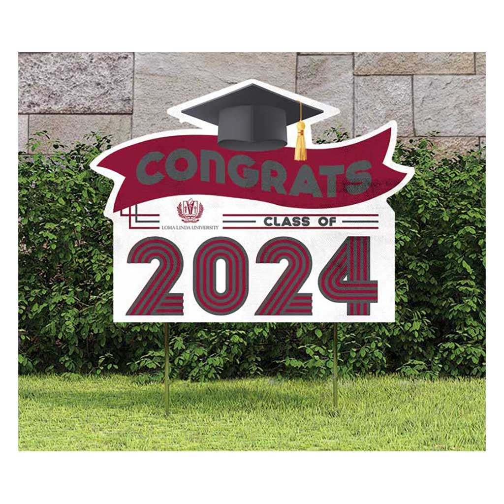 18x24 Congrats Graduation Lawn Sign Loma Linda University