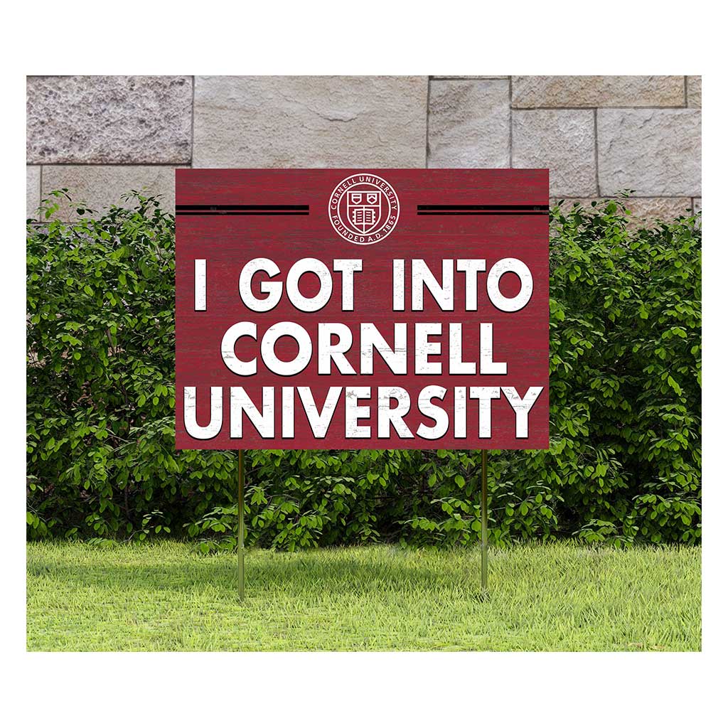 18x24 Lawn I Got Into Cornell University Lawn Sign