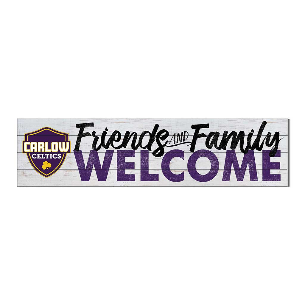 40x10 Sign Friends Family Welcome Carlow University Celtics