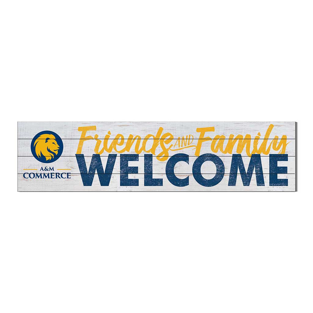 40x10 Sign Friends Family Welcome Texas A&M Commerce