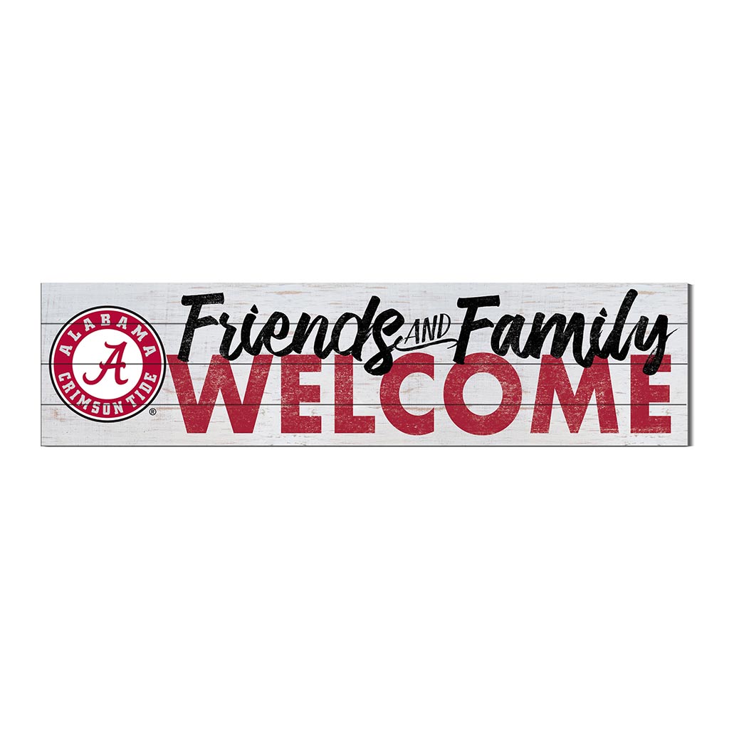 40x10 Sign Friends Family Welcome Alabama Crimson Tide