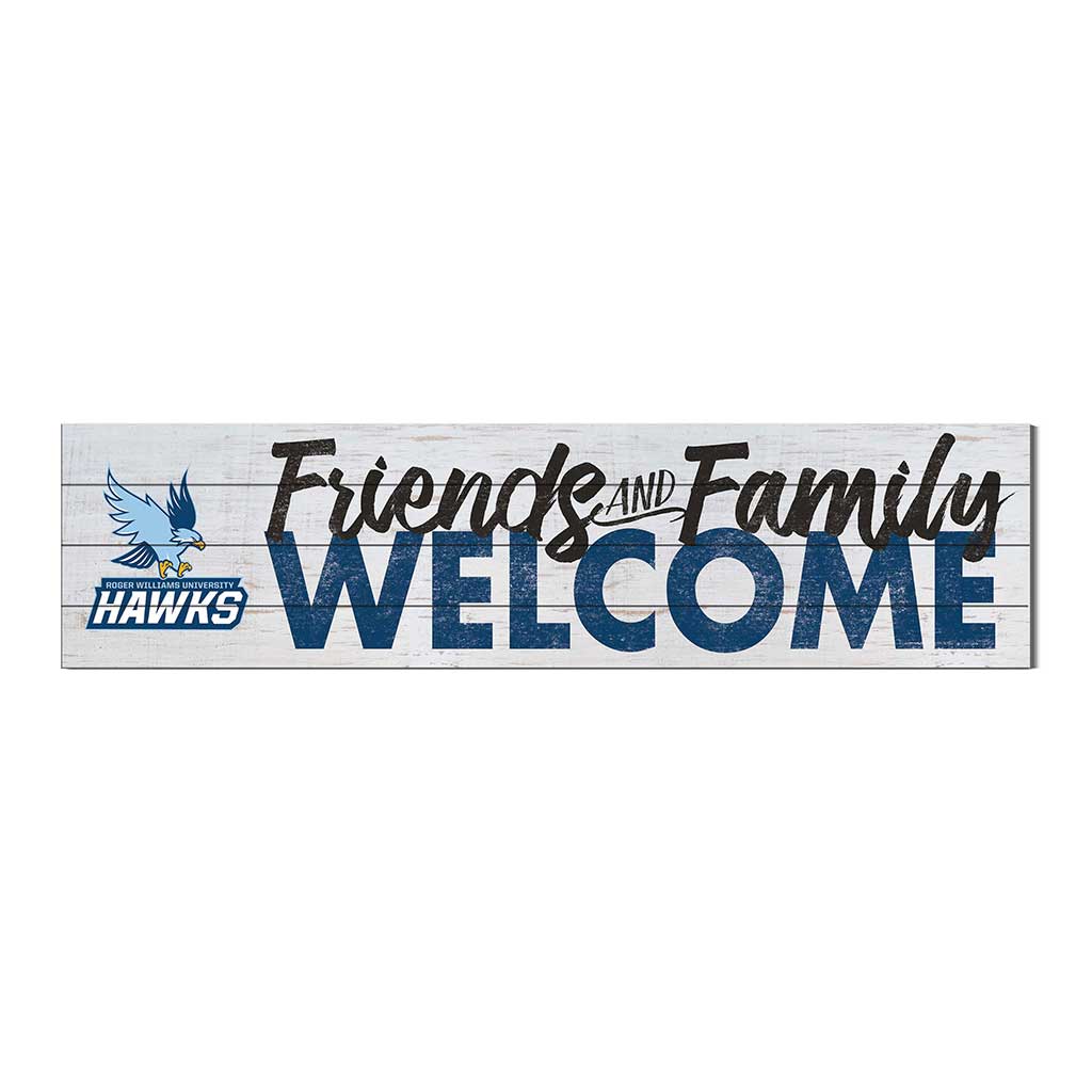 40x10 Sign Friends Family Welcome Roger Williams University Hawks