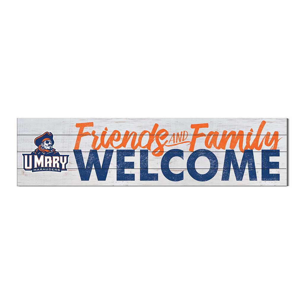 40x10 Sign Friends Family Welcome University of Mary Marauders