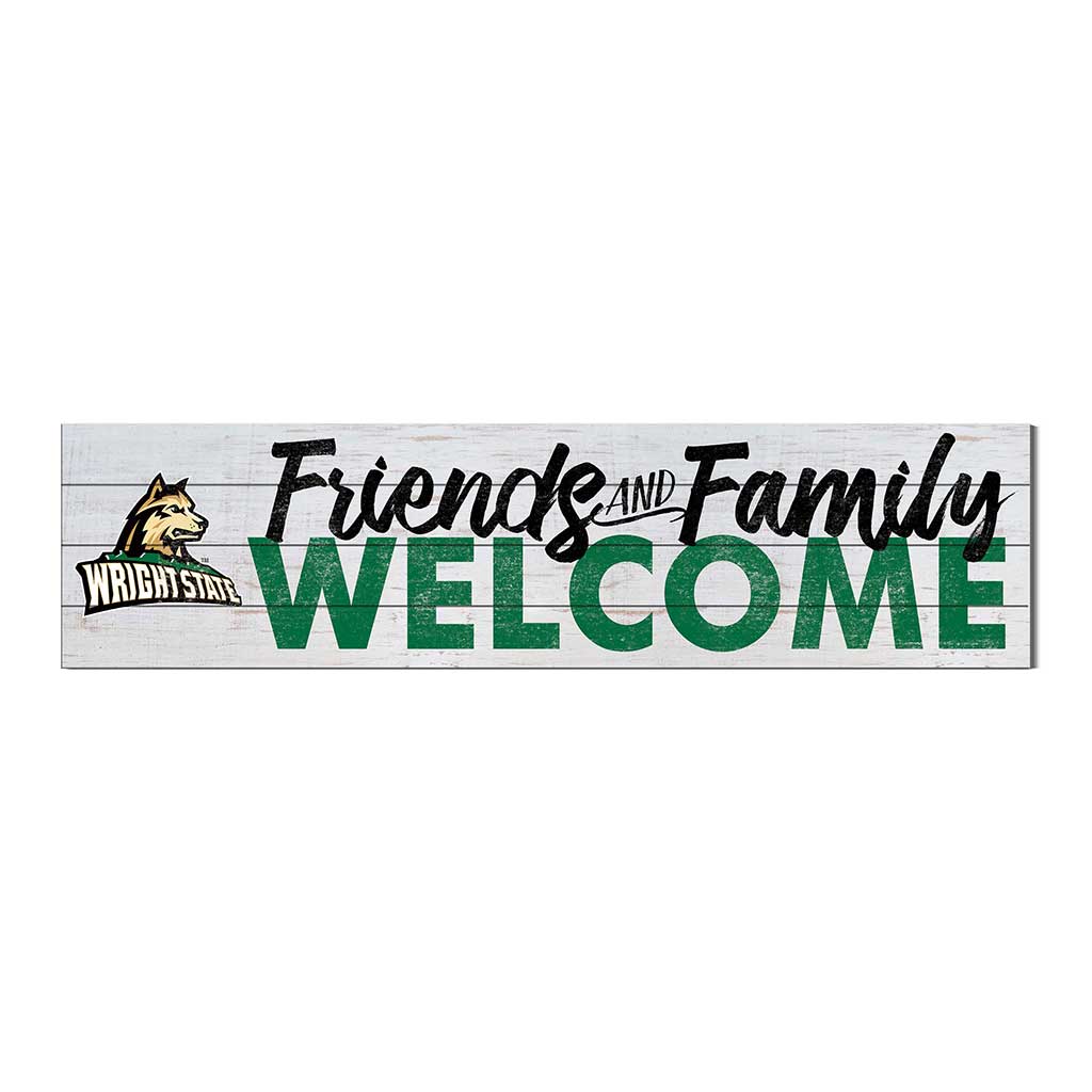 40x10 Sign Friends Family Welcome Wright State University - Lake Campus