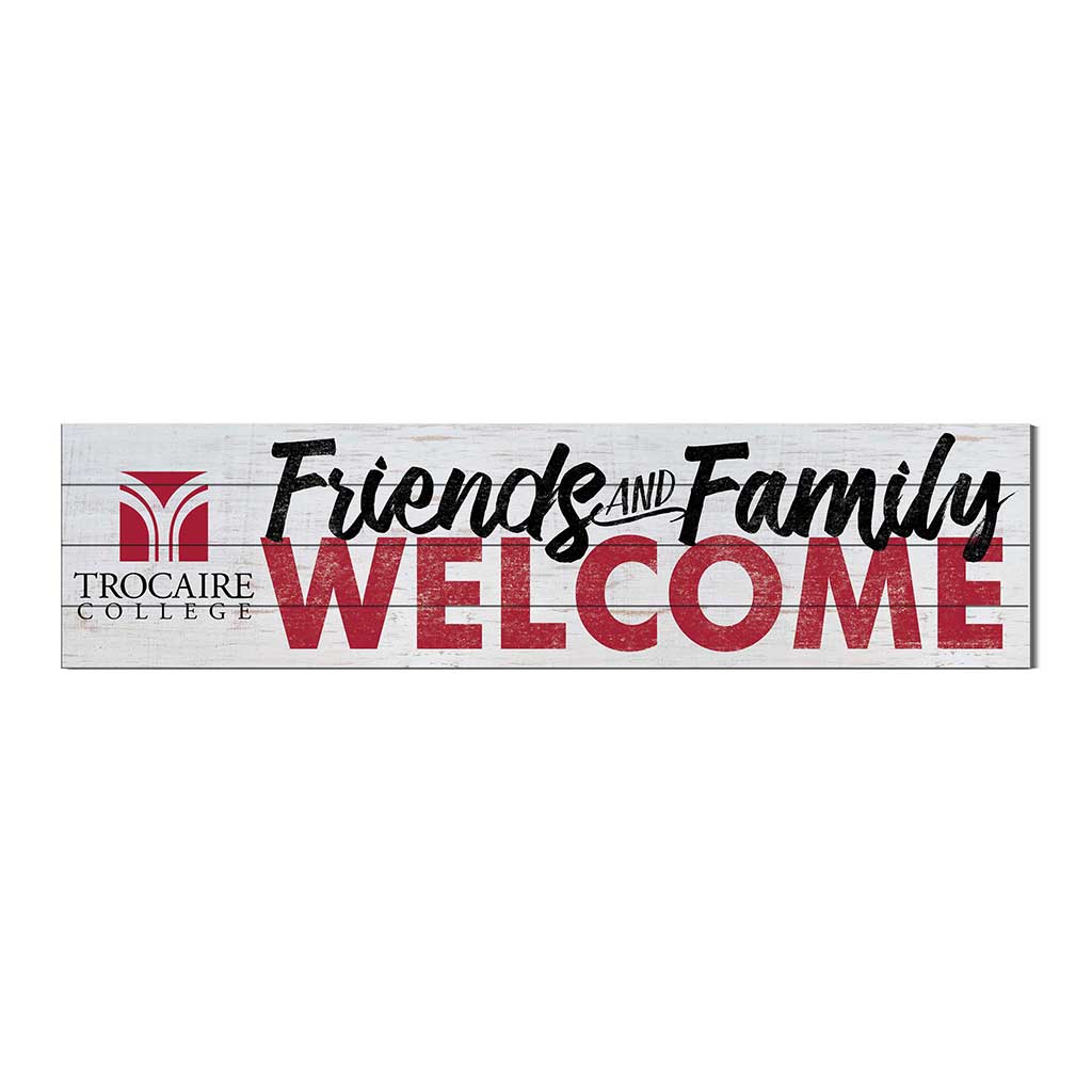 40x10 Sign Friends Family Welcome Trocaire College