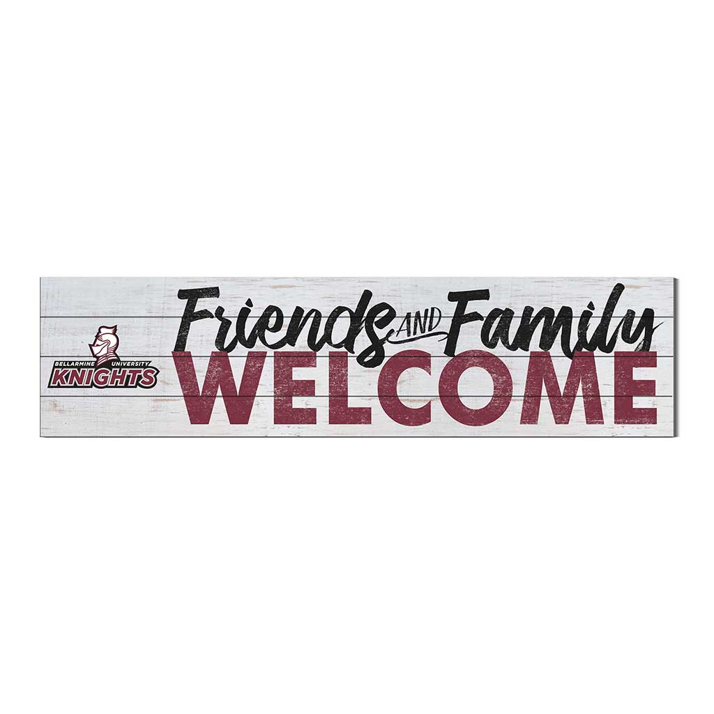 40x10 Sign Friends Family Welcome Bellarmine University (BEC)