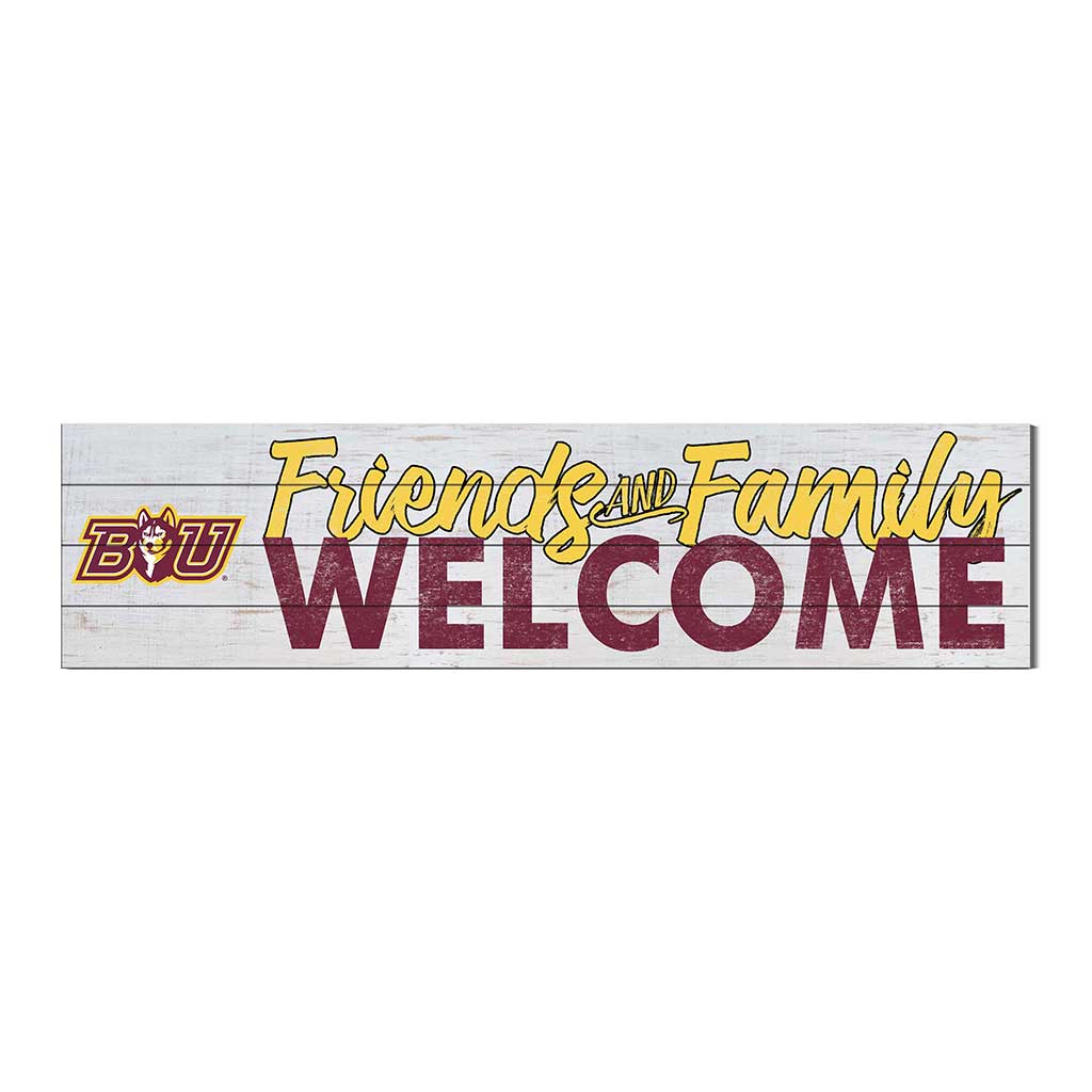 40x10 Sign Friends Family Welcome Bloomsburg Huskies