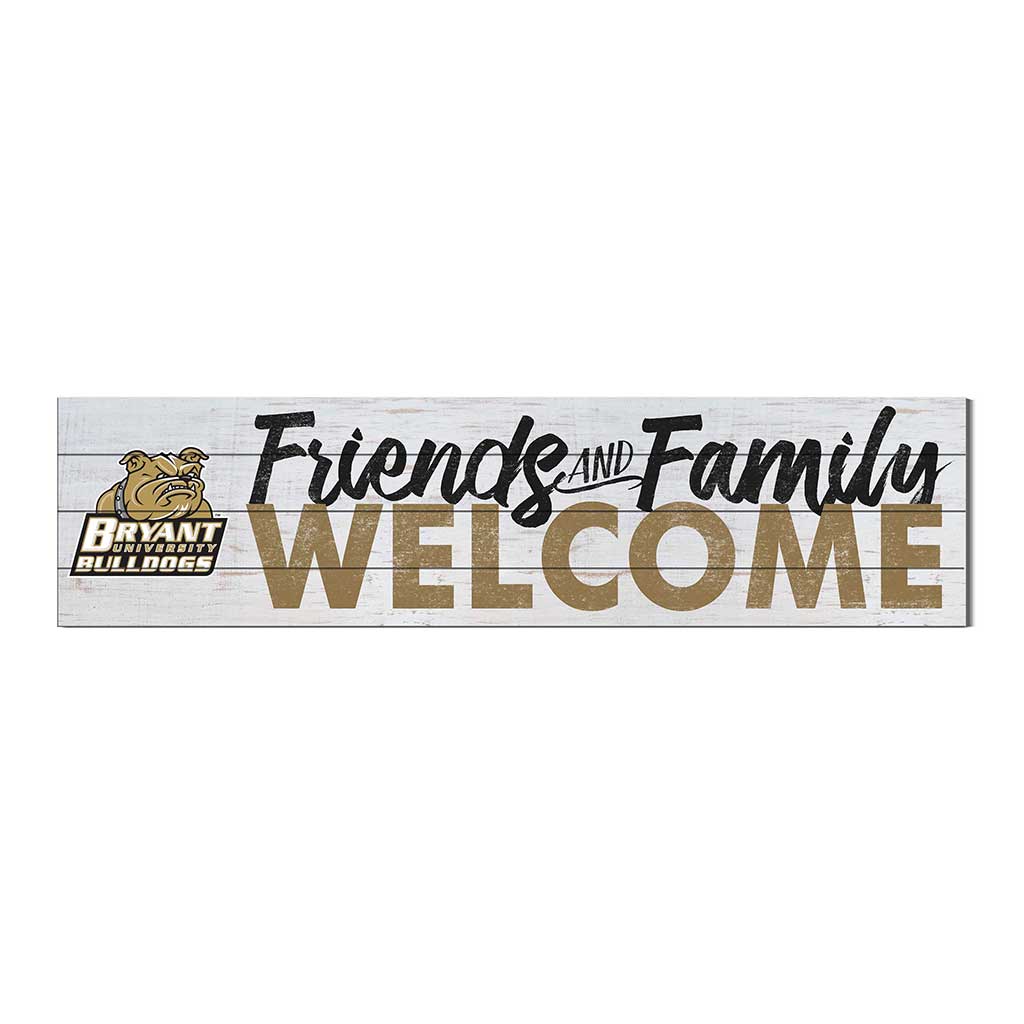 40x10 Sign Friends Family Welcome Bryant Bulldogs