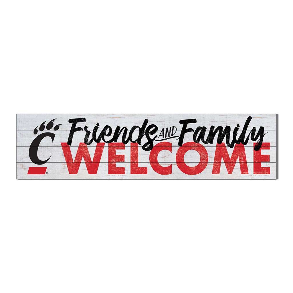 40x10 Sign Friends Family Welcome Cincinnati Bearcats