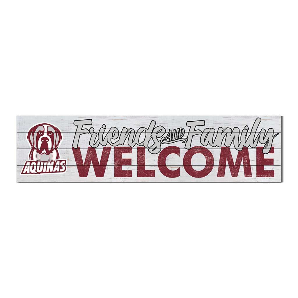 40x10 Sign Friends Family Welcome Aquinas College Saints