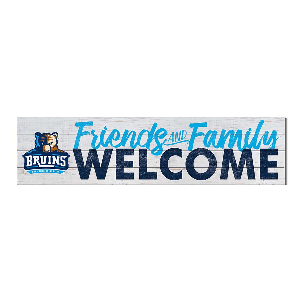 40x10 Sign Friends Family Welcome Bob Jones University Bruins