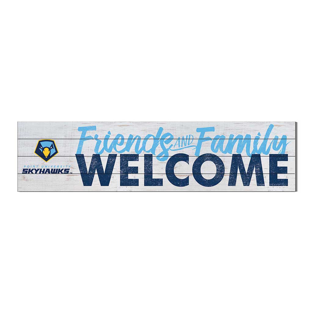 40x10 Sign Friends Family Welcome Point University Skyhawks