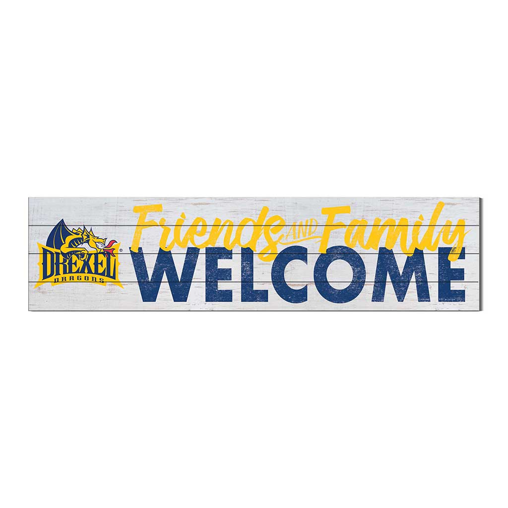 40x10 Sign Friends Family Welcome Drexel Dragons